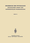 Buchcover Ergebnisse der Physiologie, Biologischen Chemie und Experimentellen Pharmakologie