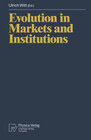 Buchcover Evolution in Markets and Institutions