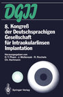 Buchcover 8. Kongreß der Deutschsprachigen Gesellschaft für Intraokularlinsen Implantation