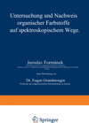 Buchcover Untersuchung und Nachweis organischer Farbstoffe auf spektroskopischem Wege