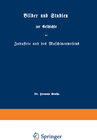 Buchcover Bilder und Studien zur Geschichte der Industrie und des Maschinenwesens