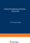 Buchcover Chemisch-pharmaceutischer Unterricht