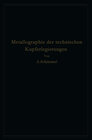 Buchcover Metallographie der technischen Kupferlegierungen