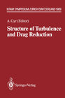 Buchcover Structure of Turbulence and Drag Reduction