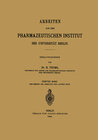 Buchcover Arbeiten aus dem Pharmazeutischen Institut der Universität Berlin