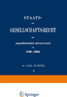 Buchcover Staats- und Gesellschafts-Recht der Französischen Revolution von 1789–1804