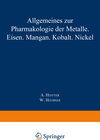 Buchcover Allgemeines zur Pharmakologie der Metalle — Eisen — Mangan — Kobalt — Nickel
