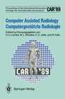 Buchcover CAR’89 Computer Assisted Radiology / Computergestützte Radiologie