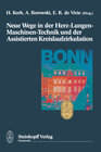Buchcover Neue Wege in der Herz-Lungen-Maschinen-Technik und der Assistierten Kreislaufzirkulation