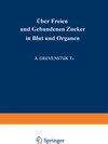 Buchcover Über Freien und Gebundenen Ƶucker in Blut und Organen