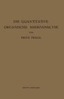 Buchcover Die Quantitative Organische Mikroanalyse
