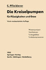 Buchcover Die Kreiselpumpen für Flüssigkeiten und Gase