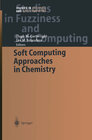 Buchcover Soft Computing Approaches in Chemistry