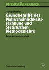 Buchcover Grundbegriffe der Wahrscheinlichkeitsrechnung und Statistischen Methodenlehre