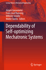 Buchcover Dependability of Self-Optimizing Mechatronic Systems