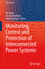 Buchcover Monitoring, Control and Protection of Interconnected Power Systems