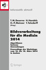 Buchcover Bildverarbeitung für die Medizin 2014