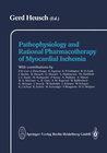 Buchcover Pathophysiology and Rational Pharmacotherapy of Myocardial Ischemia