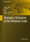 Buchcover Shanghai Urbanism at the Medium Scale