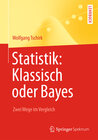 Buchcover Statistik: Klassisch oder Bayes