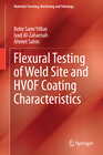 Buchcover Flexural Testing of Weld Site and HVOF Coating Characteristics
