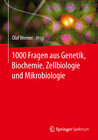 Buchcover 1000 Fragen aus Genetik, Biochemie, Zellbiologie und Mikrobiologie