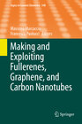 Buchcover Making and Exploiting Fullerenes, Graphene, and Carbon Nanotubes