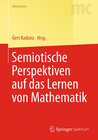 Buchcover Semiotische Perspektiven auf das Lernen von Mathematik