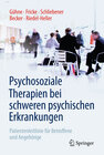 Buchcover Psychosoziale Therapien bei schweren psychischen Erkrankungen
