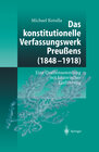 Buchcover Das konstitutionelle Verfassungswerk Preußens (1848–1918)