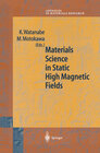 Buchcover Materials Science in Static High Magnetic Fields