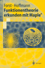 Buchcover Funktionentheorie erkunden mit Maple®
