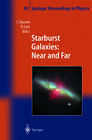 Buchcover Starburst Galaxies: Near and Far