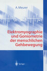 Buchcover Elektromyographie und Goniometrie der menschlichen Gehbewegung