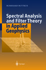 Buchcover Spectral Analysis and Filter Theory in Applied Geophysics