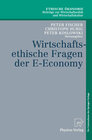 Buchcover Wirtschaftsethische Fragen der E-Economy