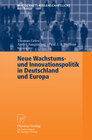 Buchcover Neue Wachstums- und Innovationspolitik in Deutschland und Europa