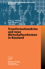 Buchcover Transformationskrise und neue Wirtschaftsreformen in Russland