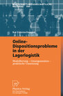 Buchcover Online-Dispositionsprobleme in der Lagerlogistik
