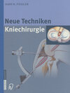 Buchcover Neue Techniken Kniechirurgie