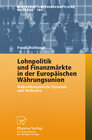 Buchcover Lohnpolitik und Finanzmärkte in der Europäischen Währungsunion