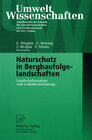 Buchcover Naturschutz in Bergbaufolgelandschaften