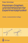 Buchcover Feynman-Graphen und Eichtheorien für Experimentalphysiker