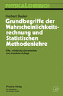 Buchcover Grundbegriffe der Wahrscheinlichkeitsrechnung und Statistischen Methodenlehre