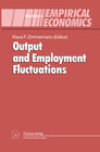 Buchcover Output and Employment Fluctuations