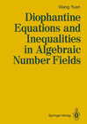 Buchcover Diophantine Equations and Inequalities in Algebraic Number Fields