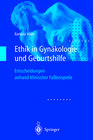 Buchcover Ethik in Gynäkologie und Geburtshilfe