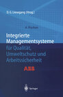 Buchcover Integrierte Managementsysteme für Qualität, Umweltschutz und Arbeitssicherheit