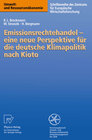 Buchcover Emissionsrechtehandel — eine neue Perspektive für die deutsche Klimapolitik nach Kioto