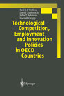 Buchcover Technological Competition, Employment and Innovation Policies in OECD Countries